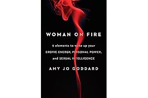 Woman on Fire: Ignite Your Inner Erotic Power