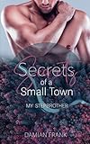 Cover zum Buch Secrets of a Small Town: My Stepbrother