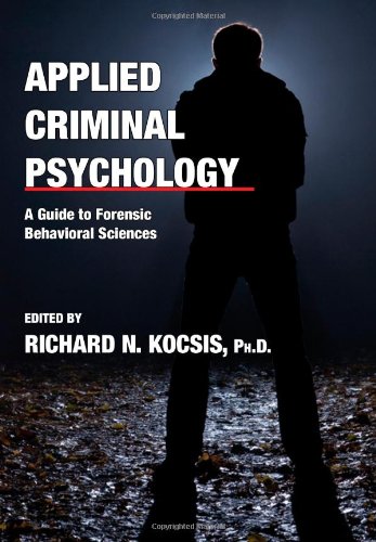 Buy Applied Criminal Psychology: A Guide to Forensic Behavioral Sciences — BookShops.in