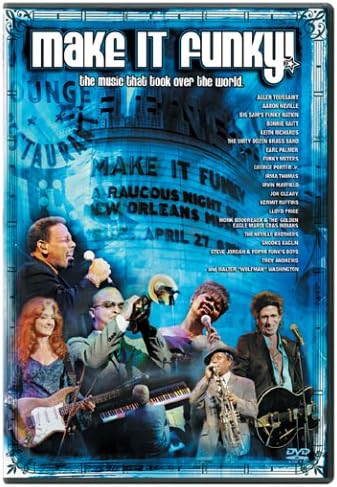 Make It Funky!: A Musical Gumbo of New Orleans Rock, Rhythm and Jazz