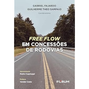Capa do livro Free Flow Em Concessões De Rodovias