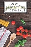  Mon planificateur de menus: Pour organiser, suivre et planifier ses repas hebdomadaire sur 54 semaines  Liste de courses  Agenda de suivi et de ... Tomates  Cadeau pour cuisinier, cuisinière