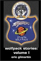 Wolfpack Stories: Volume I 1589390040 Book Cover