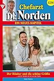  Chefarzt Dr. Norden 1234 – Arztroman: Der Räuber und die schöne Gräfin
