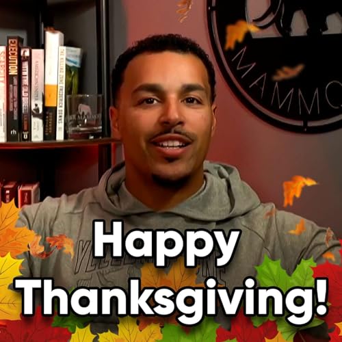 Inflation Sucks. Markets Are Wild. Here’s Why I’m Still Thankful. | Let's Get Real Ep. 27