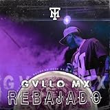  REBAJADO [Explicit]