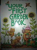 Your First Garden Book 0440848407 Book Cover
