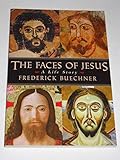 The Faces of Jesus: A Life Story - Paperback