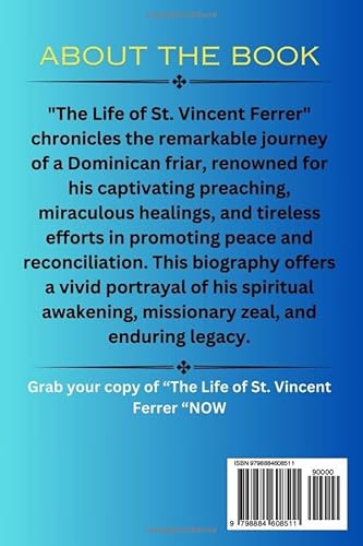 The Life of St. Vincent Ferrer: The Life of a Medieval Miracle Worker The Angle passing judgment