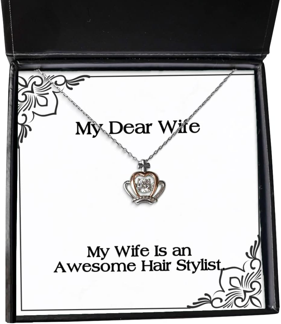 Fancy Wife, My Wife is an Awesome Hair Stylist, Holiday Crown Pendant Necklace for Wife