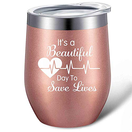 Flash Deals - 40% OFF It's a Beautiful Day to Save Lives, Funny Nurse Doctor Tumbler Gifts for Women, 12 oz Insulated Stainless Steel Mug Nursing Wine Tumbler with Lid and Gift Box (Rose Gold)