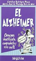 EL ALZHEIMER (GUÍAS DE SALUD) 8496435237 Book Cover