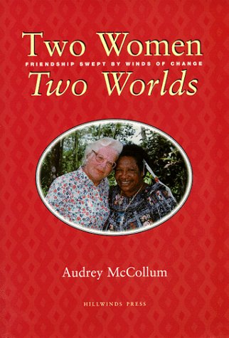 Two Women, Two Worlds: McCollum, Audrey: 9780966689600: Amazon.com: Books