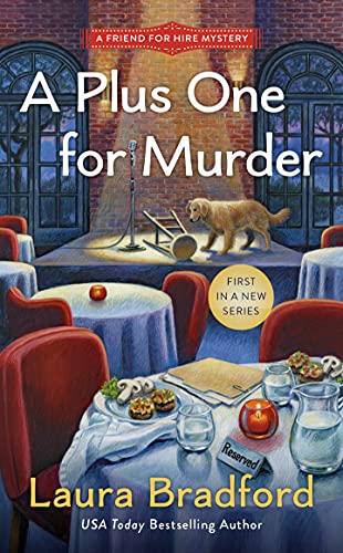 A Plus One for Murder (A Friend for Hire Mystery Book 1)