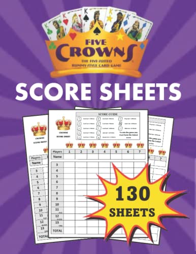 Five Crowns Score Sheets: 300 Large Score Pads for Scorekeeping ,crown score cards |5 Crowns Score Pads with Size 8.5 x 11 inch