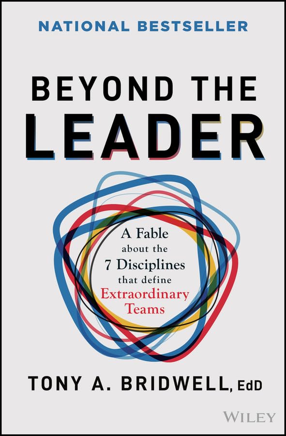 Beyond the Leader by Tony Bridwell