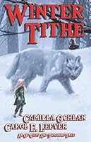 Winter Tithe: An Of Cats And Dragons Solstice Tale 1676360026 Book Cover