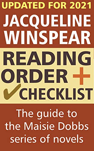 Jacqueline Winspear Reading Order and Checklist: The guide to the Maisie Dobbs series of novels by Jacqueline Winspear