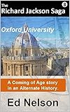 The Richard Jackson Saga: Book 8: Oxford University