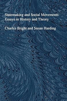 Hardcover Statemaking and Social Movements: Essays in History and Theory Book