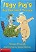 Iggy Pig's Big Bad Wolf Trouble