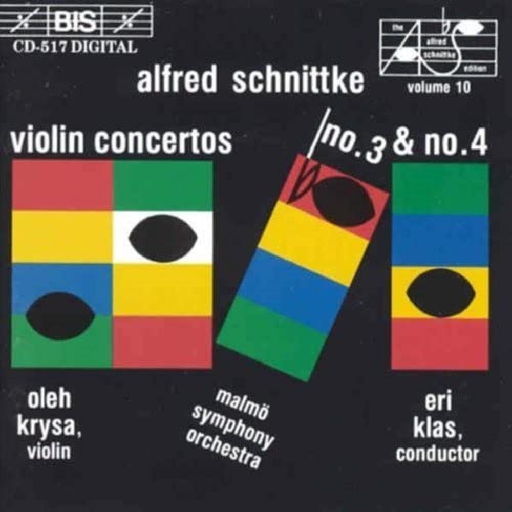 Schnittke: Violin Concertos Nos. 3 4
