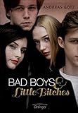 Cover zum Buch Bad Boys and Little Bitches 1