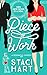 Piece of Work: An Enemies to Lovers Office Romance (Red Lipstick Coalition Book 1)
