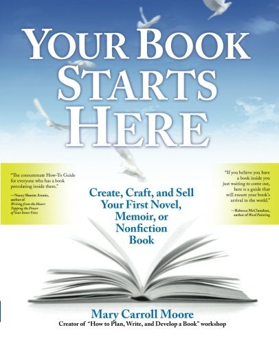 Your Book Starts Here: Create, Craft, and Sell Your First