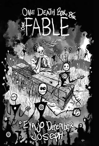 One Death Box, One Fable