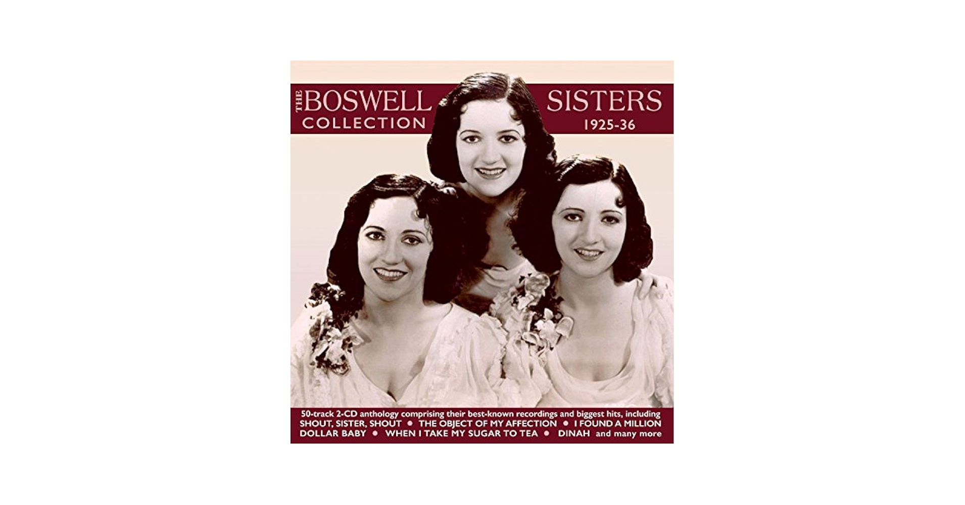 洋楽 The Boswell Sisters Collection BOSWELL SISTERS - Collection 1925-36 - Amazon.com Music