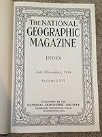 The National Geographic Magazine Vol. 66, July to December, 1934 B01AB0LCCI Book Cover