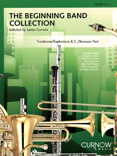 The Beginning Band Collection: Trombone/Euphonium B.C./Bassoon: Trombone/Euphonium B.c./Bassoon Part