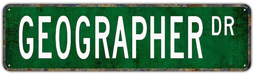 Geographer DR Retro Tin Signs Aluminum Metal Sign for Kitchen Home Garden Wall Bar Cafe Decor 4x16 Inch