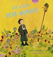 Der kleine Herr Wunder 3522300475 Book Cover