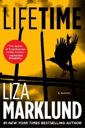 Lifetime: A Novel (The Annika Bengtzon Series Book 3) (English Edition)