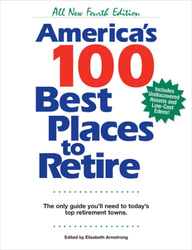 America's 100 Best Places to Retire