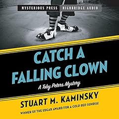 Catch a Falling Clown Audiolibro Por Stuart M. Kaminsky arte de portada