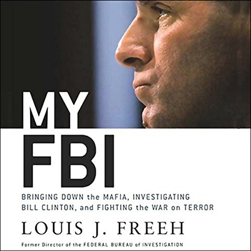 My FBI by Louis J. Freeh