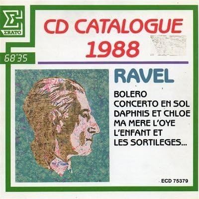 Maurice RavelCatalogue Erato 1988
