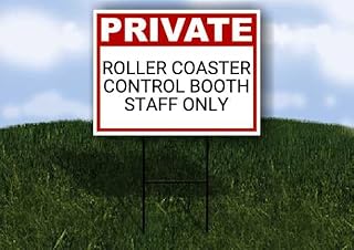 Roller Coaster Control Booth Staff Only Private Plastic Sign Black Double Sided 18x24 in. Yard Road Sign w/Stand