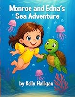 Monroe and Edna's Sea Adventure B0G2RVNNKZ Book Cover