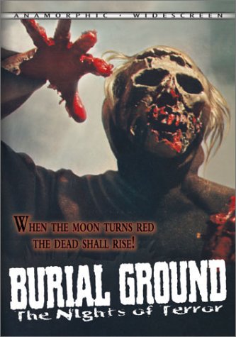 Burial Ground: The Nights of Terror Burial Ground: The Nights of Terror