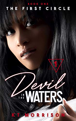 The First Circle (Devil In The Waters Book 1)