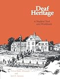 Deaf Heritage: Student Text and Workbook