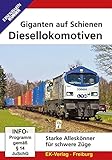  Giganten auf Schienen - Diesellokomotiven