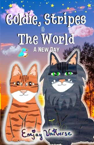 Goldie, Stripes & The World Book 1: A New Day (GSW)