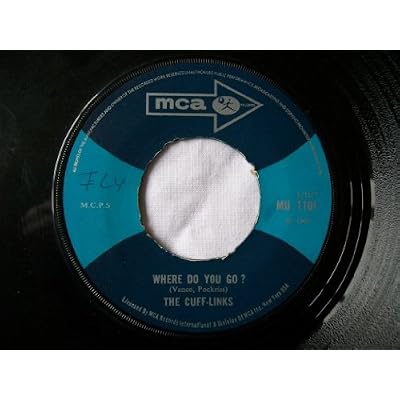 CUFF-LINKS Where Do You Go/Tracy UK 7" 45