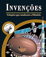 Tudo Sobre... Invenções. Criações que Mudaram a História 8536802227 Book Cover