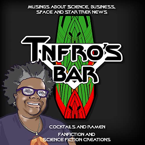 TNFro&rsquo;s Bar&hellip;Will Rycker Threw an Asteroid in a David and Goliath Sich on Picard, Space News, &rsquo;Shop Talk Franchise Tags and March Madness